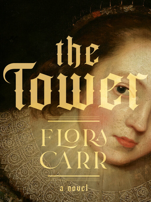 Title details for The Tower by Flora Carr - Available